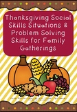 Thanksgiving Social Skills Situation Cards and Problem Solving