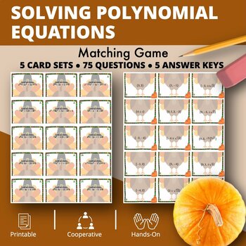 Preview of Thanksgiving: Solving Polynomial Equations Matching Games
