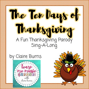 Ten Days of Thanksgiving: Song Lyrics and Sound Clip