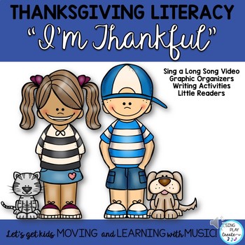 Preview of Thanksgiving Literacy Activities and Song “I’m Thankful” Video, Little Readers