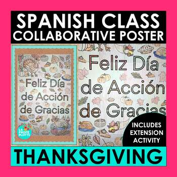 Preview of Thanksgiving Spanish Collaborative Poster with Extension Activity