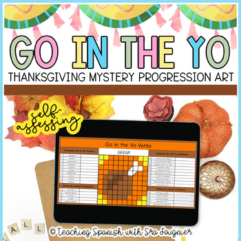 Preview of Thanksgiving Spanish Go in the Yo Verbs Self Assessing Mystery Picture