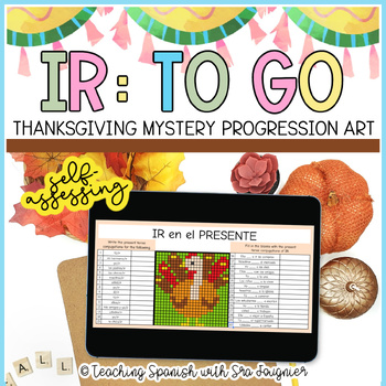 Preview of Thanksgiving Spanish Ir to Go Present Tense Self Assessing Mystery Picture