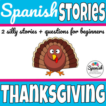 Preview of Thanksgiving Spanish Stories el día de la acción de gracias reading activities
