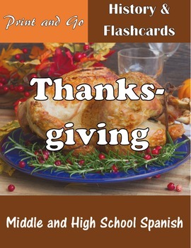 Preview of Thanksgiving - Spanish text, questions, flashcards