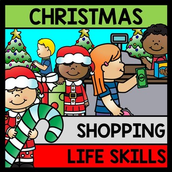 Preview of Christmas - Special Education - Shopping - Budget - Life Skills - Money - Math