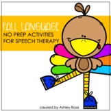 Thanksgiving Speech Therapy Activities | NO PREP Language