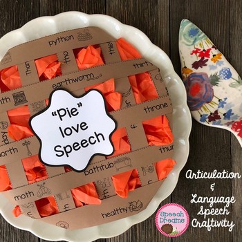 Preview of Thanksgiving Speech Therapy Craft: Pie with articulation and language targets