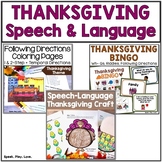 Thanksgiving Speech and Language Activities - Craft, Follo