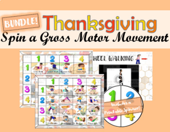 Preview of Thanksgiving Spin a Gross Motor Movement BUNDLE