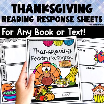 Preview of Thanksgiving Story Graphic Organizers Reading Response Sheets for Any Book Text