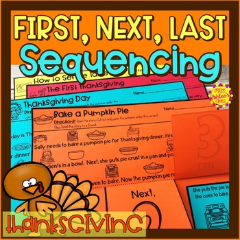 Preview of Thanksgiving Story Retelling and Sequencing | First, Next, Last | Special Ed