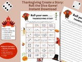 Thanksgiving Story: Roll the Dice Game, Creative Storytell