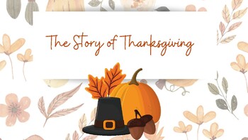 Preview of Thanksgiving Story / The origin of the holiday / ESL A2-B1