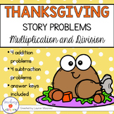 Thanksgiving Story/Word Problems: Multiplication & Division