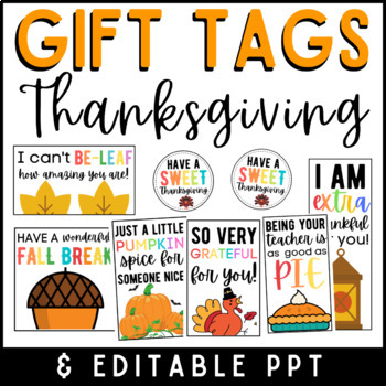 Preview of Thanksgiving Student Gift Tags EDITABLE