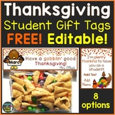 Thanksgiving Student Gift Tags & Treat Bag Toppers Free EDITABLE