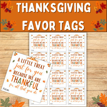 Preview of Thanksgiving Student/Teacher Gift Tags,Thanksgiving Treat Just For Your Name Tag
