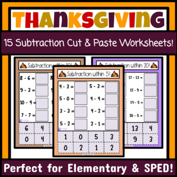 Preview of Thanksgiving Subtraction Cut and Paste Worksheets Thanksgiving Math Activity