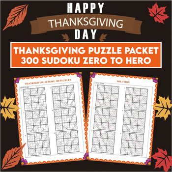 Preview of Thanksgiving Sudoku Puzzle Zero to Hero - Help Mr. Turkey to Solve Sudoku Puzzle