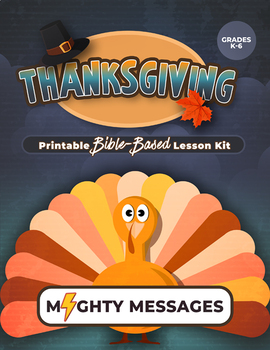 Preview of Thanksgiving Sunday School Lesson [Printable & No-Prep]