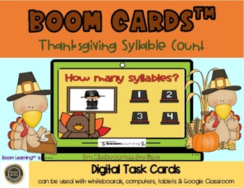 Preview of Thanksgiving Syllable Count Digital Boom Cards for Distance - No Prep