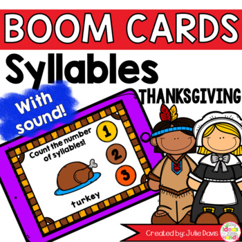 Preview of Thanksgiving Syllable Counting Digital Game Boom Cards