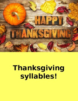 Preview of Thanksgiving Syllables - 1, 2, or 3??