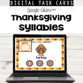 Thanksgiving Syllables using Google Slides™