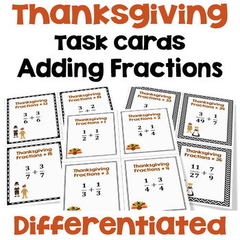 Preview of Thanksgiving Math Task Cards for Adding Fractions - Differentiated