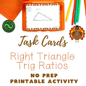 Preview of Thanksgiving Task Cards - Right Triangle Trig Ratios (SOH-CAH-TOA) - NO PREP