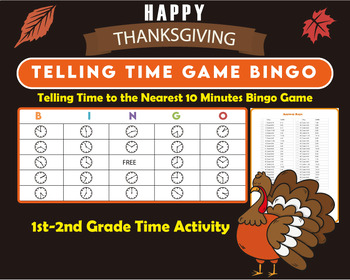Preview of Thanksgiving Telling Time to the Nearest 10 Minutes Bingo Game 1st-2nd Grade