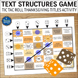 Thanksgiving Text Structures Roll and Cover Game