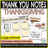 Thanksgiving Thank You Cards and Scaffolded Thank You Note