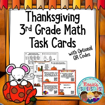 Preview of 3rd Grade Math Task Cards With Optional QR Codes: Thanksgiving Themed