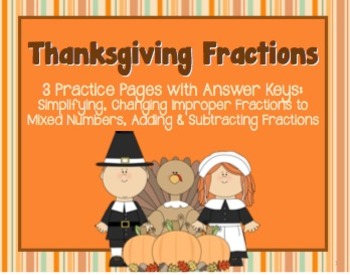 Preview of Thanksgiving-Themed Fractions Practice: Simplifying, Improper, Add & Subtract