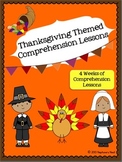Thanksgiving Themed Reading Comprehension Unit-CC Aligned