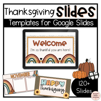 Preview of Thanksgiving Themed Slides Templates for Google Slides | November | Fall 