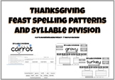 Thanksgiving Themed Spelling Patterns and Syllable Patterns
