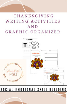 Preview of Thanksgiving Themed Writing Activities and Graphic Organizers