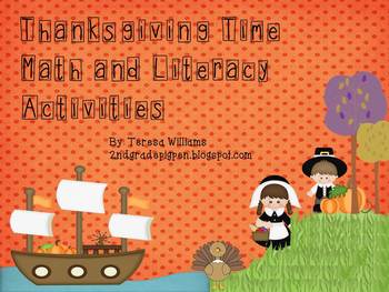 Preview of Thanksgiving Time Math and Literacy Activities