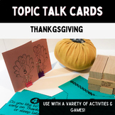 Thanksgiving Topic Talk Questions