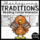 Thanksgiving Traditions Informational Reading Comprehensio