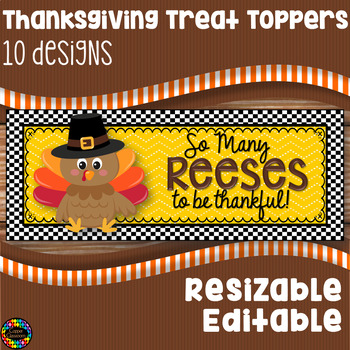 Preview of Thanksgiving Treat Bag Toppers Editable and Resizable
