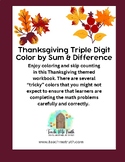 Coloring Book: Thanksgiving Triple Digit Color by Sum & Di