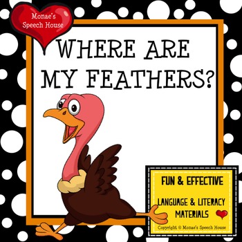 Preview of Thanksgiving Turkey PRE-K Early Literacy Speech Therapy Whole Group