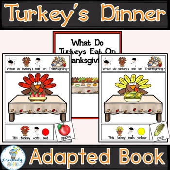 Preview of Thanksgiving Turkey Dinner-Adapted Book (PreK-2/SPED/ELL)
