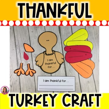 Thanksgiving Turkey Craft (I Am Thankful For Turkey) by Crystal McGinnis
