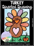 Thanksgiving Turkey - Directed Draw and Write with Coloring Pages