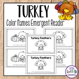 Thanksgiving Turkey Emergent Reader for Preschool and Kind